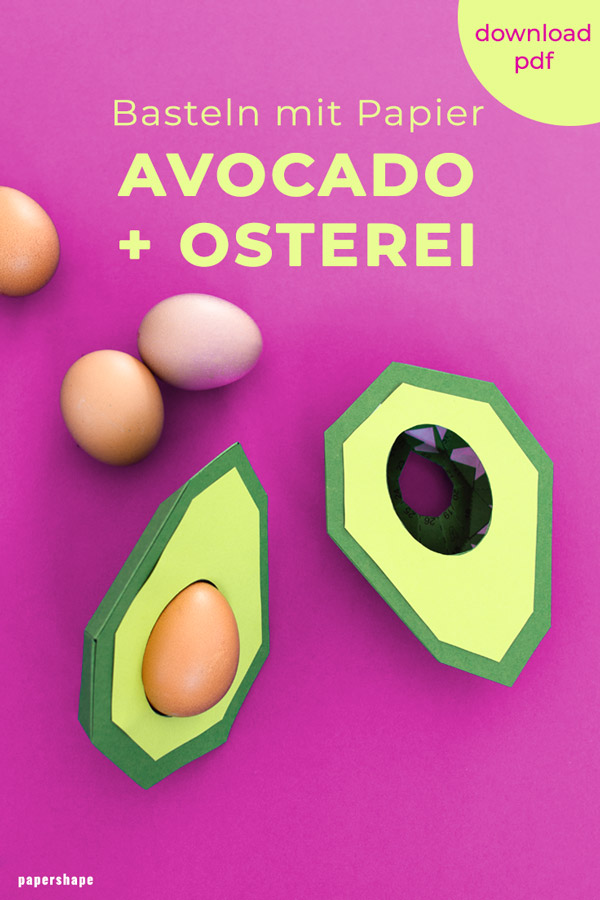 How to make an egg holder as paper avocado with easter egg (template) #papercraft #easternest #easter #diy 